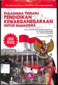 PARADIGMA TERBARU PENDIDIKAN KEWARGANEGARAAN UNTUK MAHASISWA