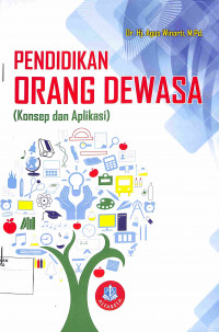 PENDIDIKAN ORANG DEWASA ( Konsep dan Aplikasi )