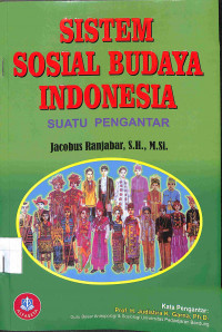 SISTEM SOSIAL BUDAYA INDONESIA SUATU PENGANTAR