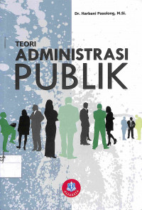 TEORI ADMINISTRASI PUBLIK