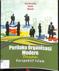 PERILAKU ORGANISASI MODERN DILENGKAPI PERSPEKTIF ISLAM