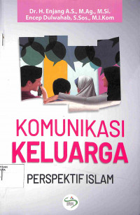 KOMUNIKASI KELUARGA PERSPEKTIF ISLAM