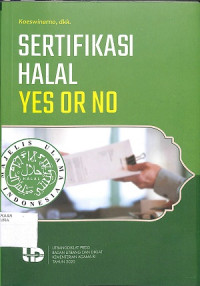 SERTIFIKASI HALAL : Yes or No