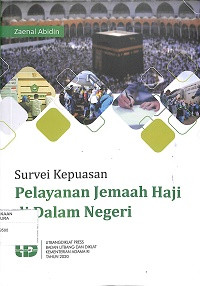 SURVEI KEPUASAN JEMAAH HAJI DI DALAM NEGERI