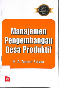 MANAJEMEN PENGEMBANGAN DESA PRODUKTIF