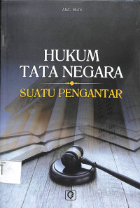 HUKUM TATA NEGARA : Suatu Pengantar