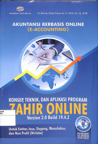 AKUNTANSI BERBASIS ONLINE (E-ACCOUNTING) : Konsep Teknik dan Aplikasi Program Zahir Online Version 2