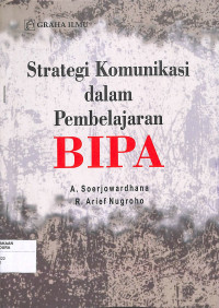 STRATEGI KOMUNIKASI DALAM PEMBELAJARAN BIPA