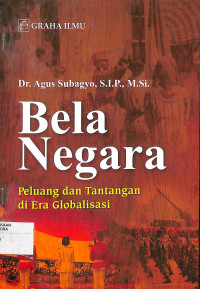 BELA NEGARA Peluang dan Tantangan di Era Globalisasi