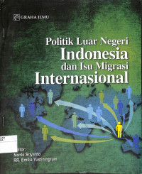 POLITIK LUAR NEGERI INDONESIA DAN ISU MIGRASI INTERNASIONAL