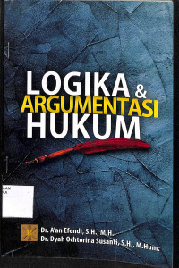 LOGIKA & ARGUMENTASI HUKUM