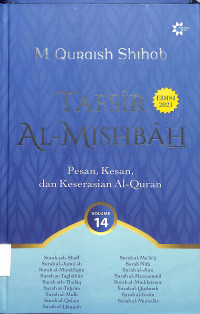 TAFSIR AL-MISHBAH : Pesan, Kesan, dan Keserasian al-Qur'an