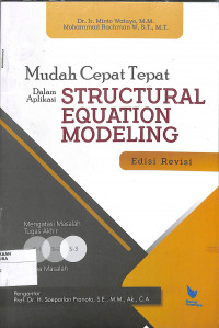 Mudah Cepat dalam Aplikasi Structural Equation Modeling