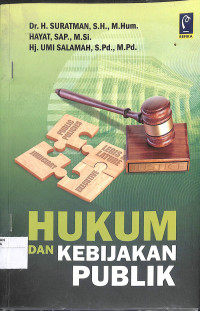 HUKUM DAN KEBIJAKAN PUBLIK