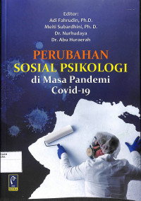 PERUBAHAN SOSIAL PSIOKOLOGI DI MASA PANDEMI COVID-19