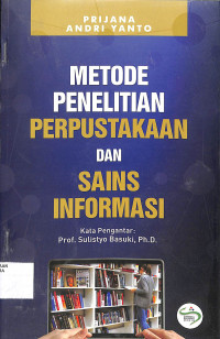 METODE PENELITIIAN PERPUSTAKAAN DAN SAINS INFORMASI