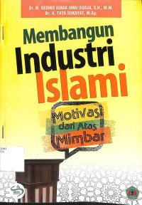 MEMBANGUN INDUSTRI ISLAMI