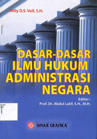 DASAR-DASAR ILMU HUKUM ADMINISTRASI NEGARA