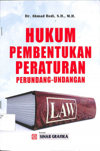 HUKUM PEMBENTUKAN PERATURAN PERUNDANG-UNDANGAN