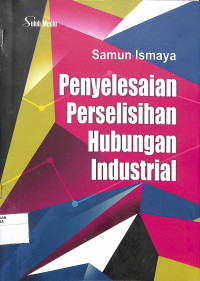 PENYELESAIAN PERSELISIHAN HUBUNGAN INDUSTRIAL