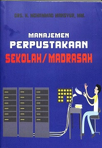 MANAJEMEN PERPUSTAKAAN SEKOLAH/MADRASAH