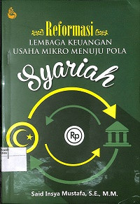 REFORMASI LEMBAGA KEUANGAN USAHA MIKRO MENUJU POLA SYARIAH