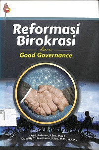 REFORMASI BIROKRASI DAN GOOD GOVERNANCE