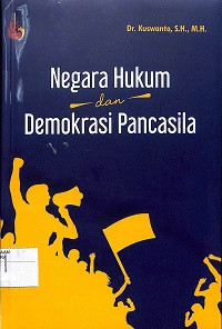 NEGARA HUKUM DAN DEMOKRASI PANCASILA