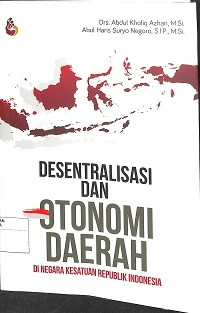 DESENTRALISASI DAN OTONOMI DAERAH