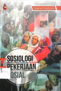 SOSIOLOGI PEKERJAAN SOSIAL