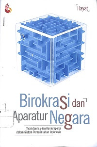 BIROKRASI DAN APARATUR NEGARA