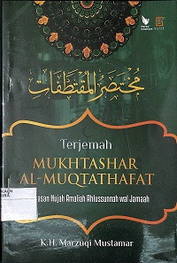 TERJEMAH MUKHTASHAR AL-MUQTATHAFAT: Ringkasan Hujah Amaliah Wal Jamaah