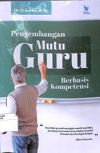 PENGEMBANGAN MUTU GURU BERBASIS KOMPETENSI