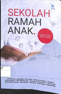 SEKOLAH RAMAH ANAK : Kajian Teori dan Praktik