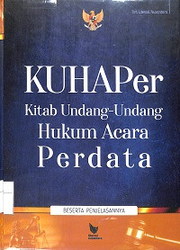 KUHAPER : Kitab Undang-Undang Hukum Acara Perdata