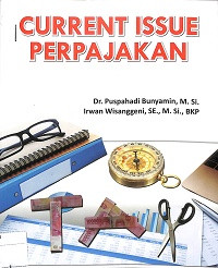 CURRENT ISSUE PERPAJAKAN