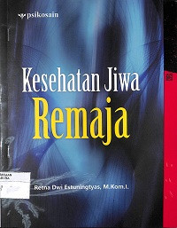 KESEHATAN JIWA REMAJA