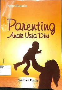 PARENTING ANAK USIA DINI