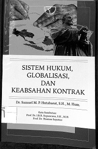 SISTEM HUKUM GLOBALISASI DAN KEABSAHAN KONTRAK