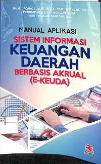 MANUAL APLIKASI SISTEM INFORMASI KEUANGAN DAERAH BERBASIS AKRUAL (E-KEUDA)