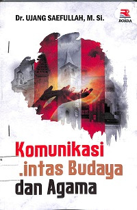 KOMUNIKASI LINTAS BUDAYA DAN AGAMA