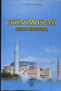 EKONOMI ISLAM SUATU PENGANTAR