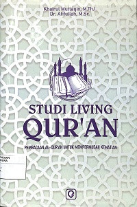 STUDI LIVING QUR'AN: Pembacaan al-Qur'an untuk Mempermudah Kematian