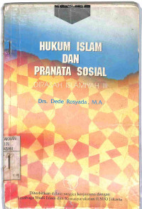 HUKUM ISLAM DAN PRANATA SOSIAL : Dirasah Islamiyah III