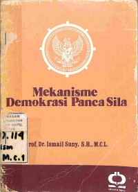 MEKANISME DEMOKRASI PANCASILA