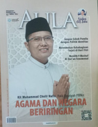 AULA: Majalah Nahdlatul Ulama KH Muhammad Cholil Nafis, Rais Syuriyah PBNU Agama dan Negara Beriringan, Mei 2023