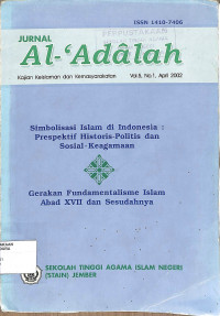 JURNA AL-'ADALAH : Kajian Keislaman dan Kemasyarakatan Vol. 5 No. 1 April 2002