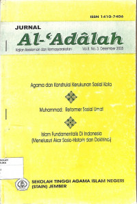 JURNA AL-'ADALAH : Kajian Keislaman dan Kemasyarakatan Vol. 8 No. 3 Desember 2005