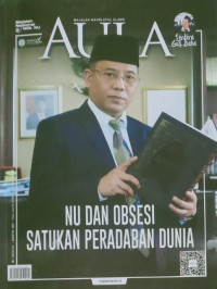 AULA: Majalah Nahdlatul Ulama NU dan Obsesi Satukan Peradaban Dunia, Agustus 2023