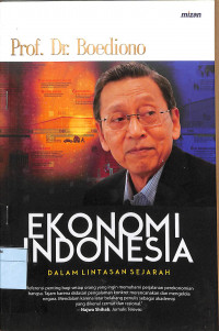 EKONOMI INDONESIA DALAM LINTASAN SEJARAH